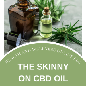 The Skinny on CBD Oil is a Course by Dr. Donna Poppendieck from Health and Wellness Online.