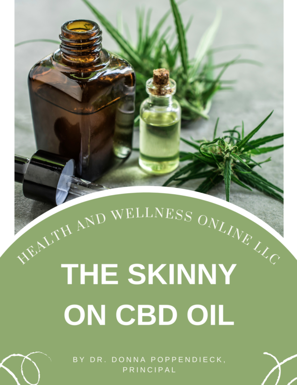 The Skinny on CBD Oil is a Course by Dr. Donna Poppendieck from Health and Wellness Online.