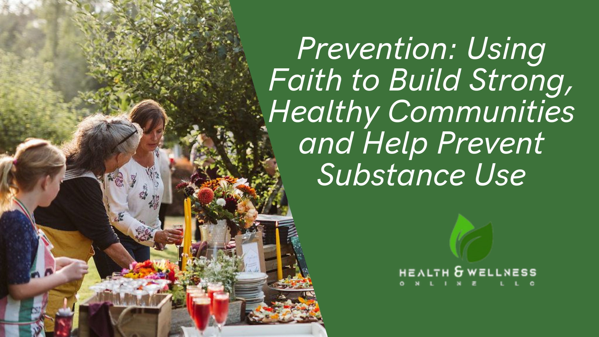 Prevention: using Faith to Build Strong, Healthy Communities and Help Prevent Substance Use is a 6.5 CE Credit Hours course by Dr. Donna Poppendieck from Health and Wellness Online.