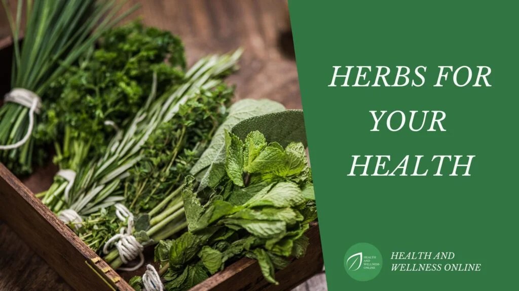 Herbs for Your Health