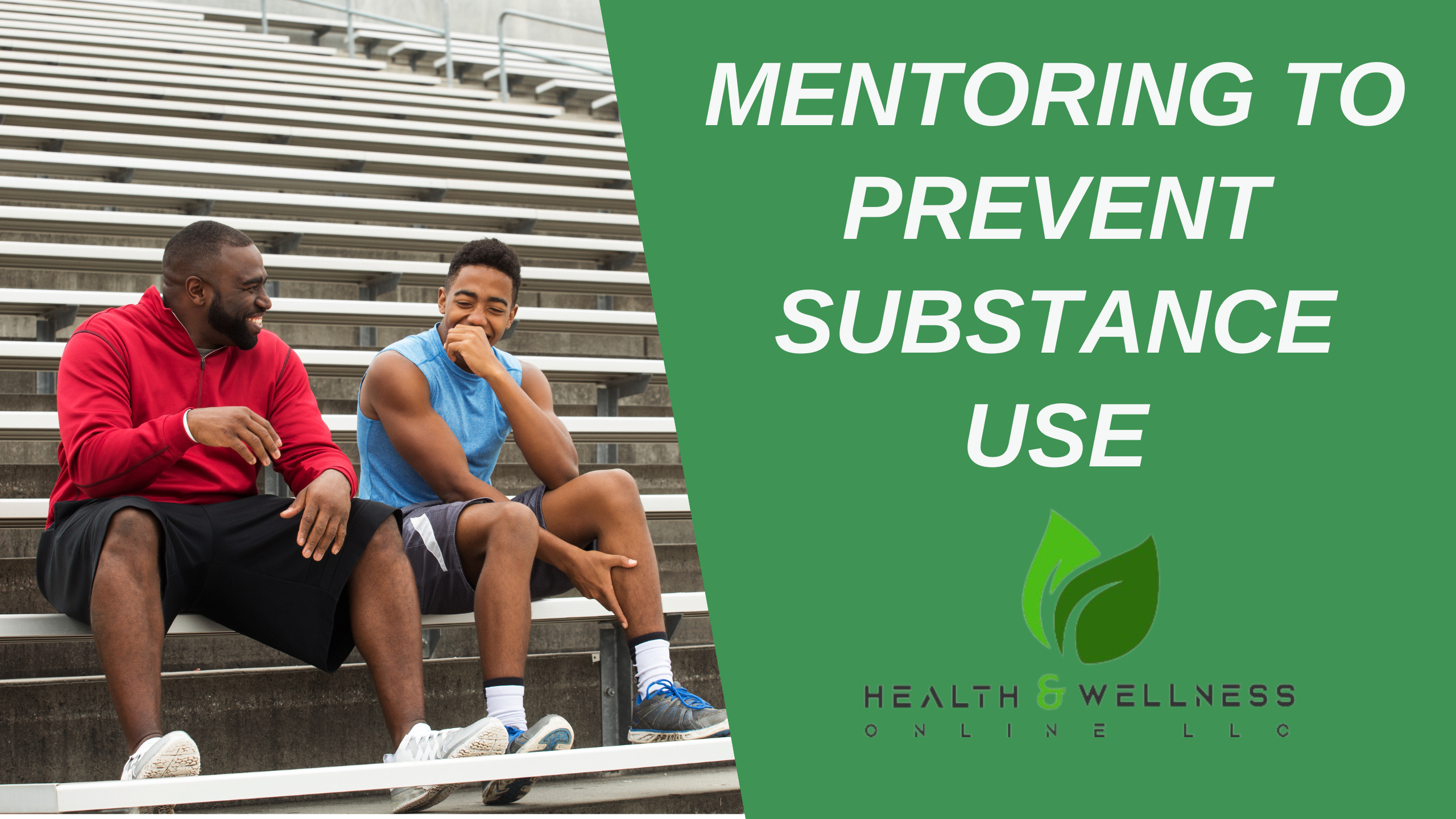 Mentoring to Prevent Substance Use is a 5.5 CE Credit Hours course by Dr. Donna Poppendieck from Health and Wellness Online.