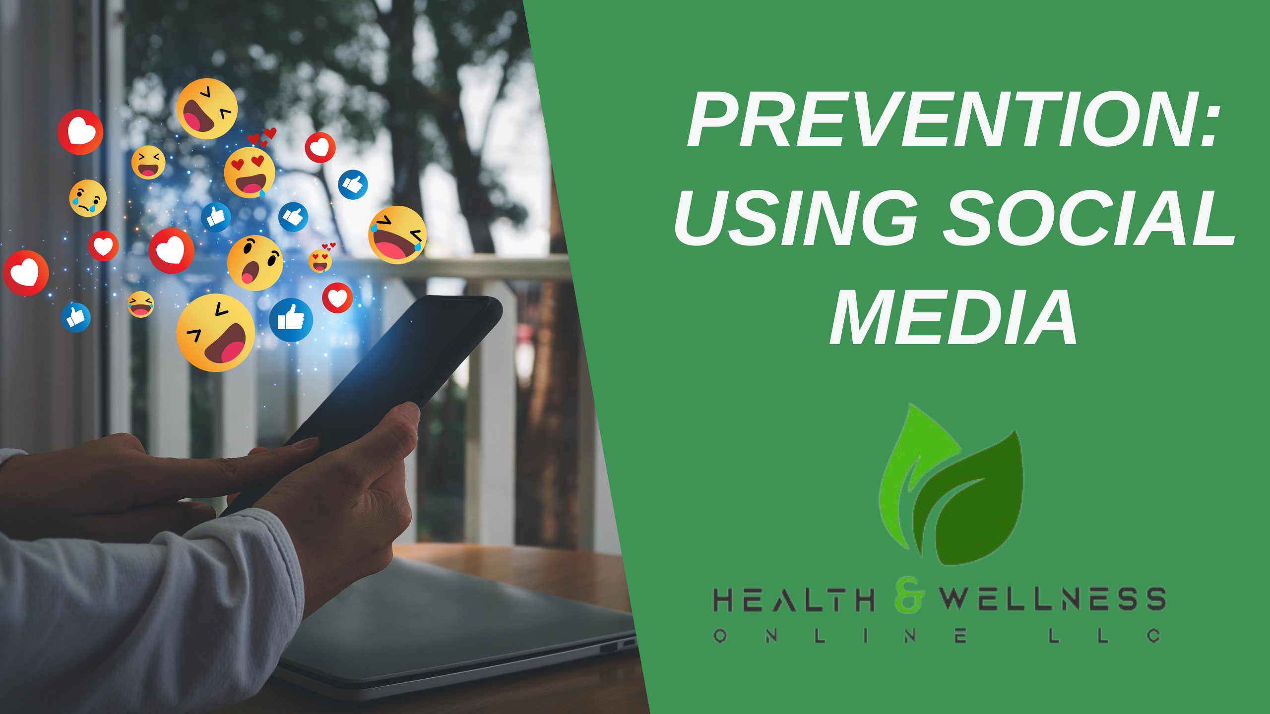 Prevention: Using Social Media